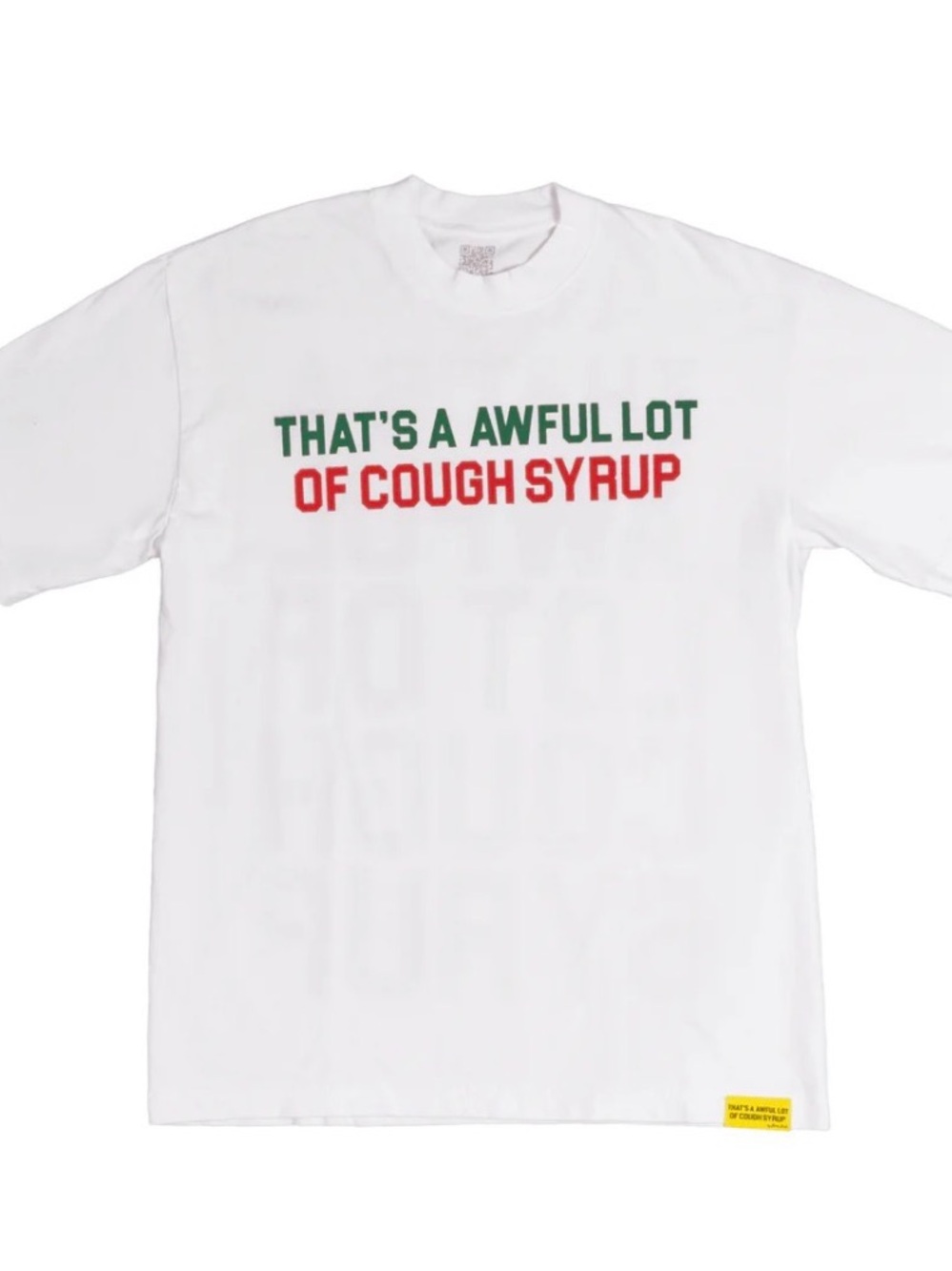 White Graphic T-Shirt That’s an Awful Lot of Cough Syrup!